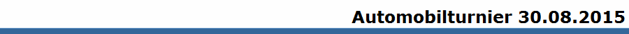 Automobilturnier 30.08.2015